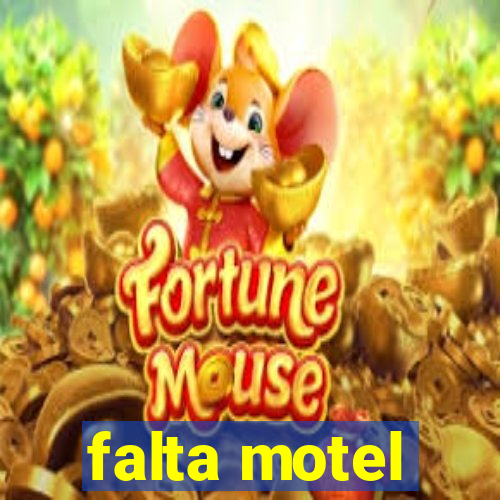 falta motel